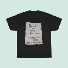 Load image into Gallery viewer, Rules Of War Tee
